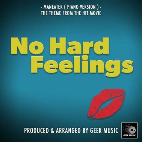 no hard feelings maneater|Maneater